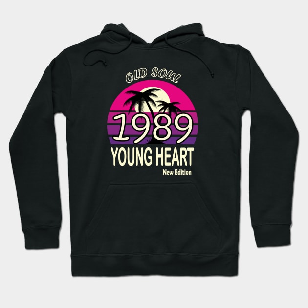 1989 Birthday Gift Old Soul Young Heart Hoodie by VecTikSam